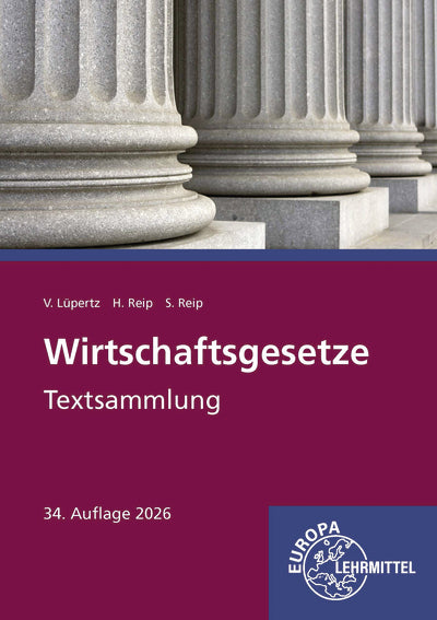 Wirtschaftsgesetze Textsammlung (Viktor Lüpertz)