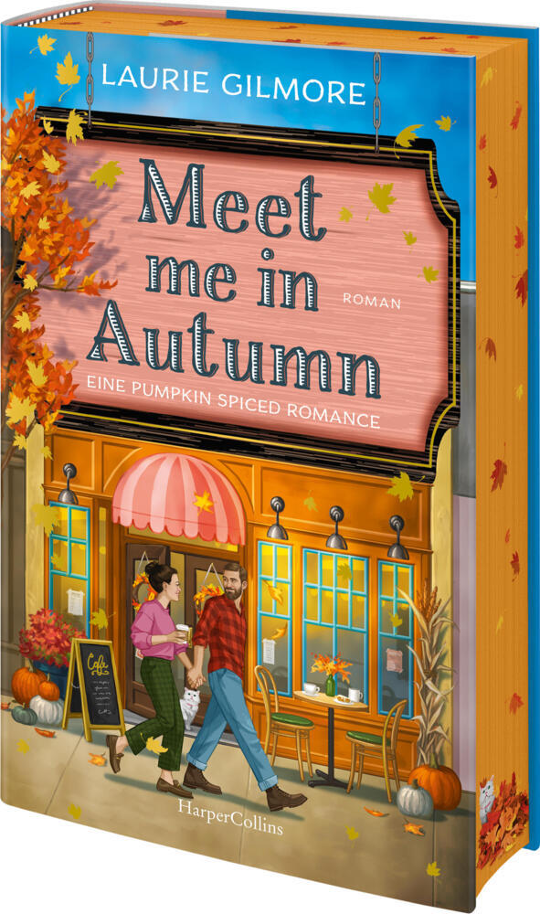 Meet me in Autumn. Eine Pumpkin spiced Romance (Laurie Gilmore)