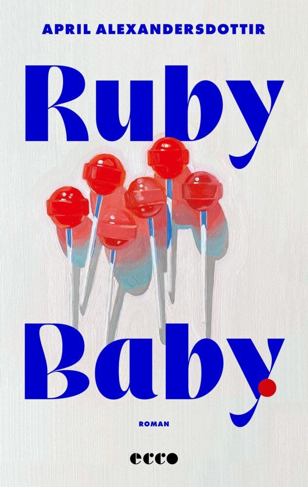 Ruby Baby (April Alexandersdottir)