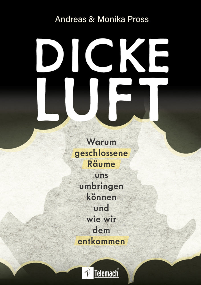 Dicke Luft (Andreas & Monika Pross)