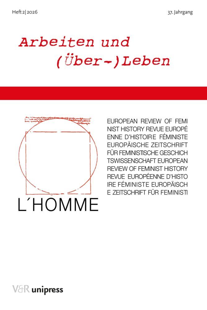 Arbeiten und (Über-)Leben (Claudia Kraft)