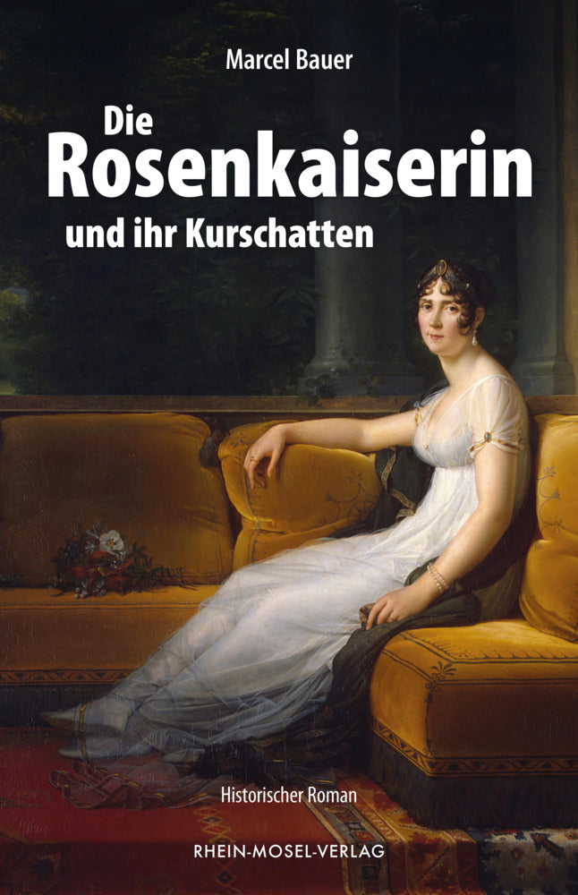 Die Rosenkaiserin und ihr Kurschatten (Marcel Bauer)