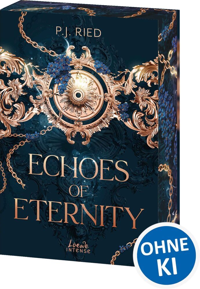 Echoes of Eternity (Eternity-Dilogie, Band 1) (P. J. Ried)