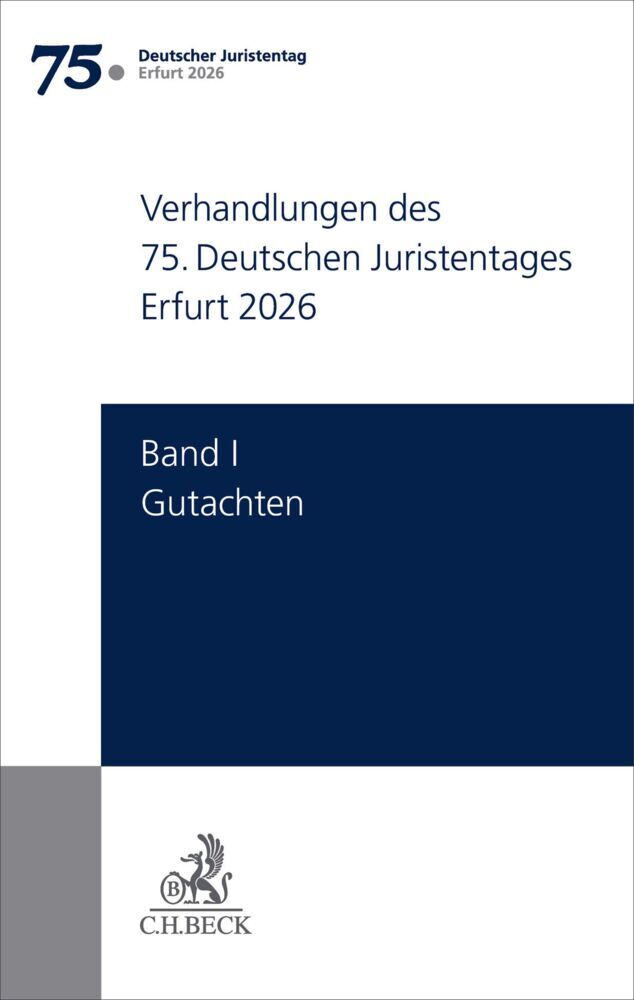 Verhandlungen des 75. Deutschen Juristentages Erfurt 2026 (Ständigen Deputation Des Deutschen Juristentages)