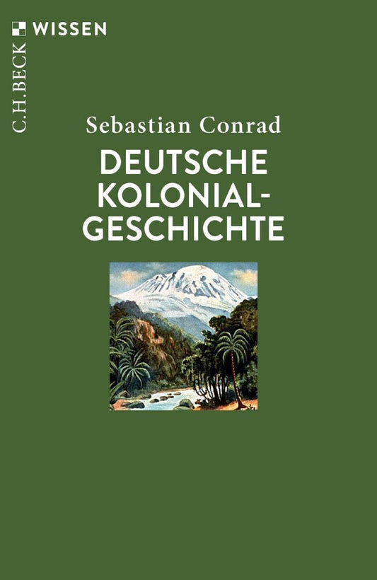 Deutsche Kolonialgeschichte (Sebastian Conrad)