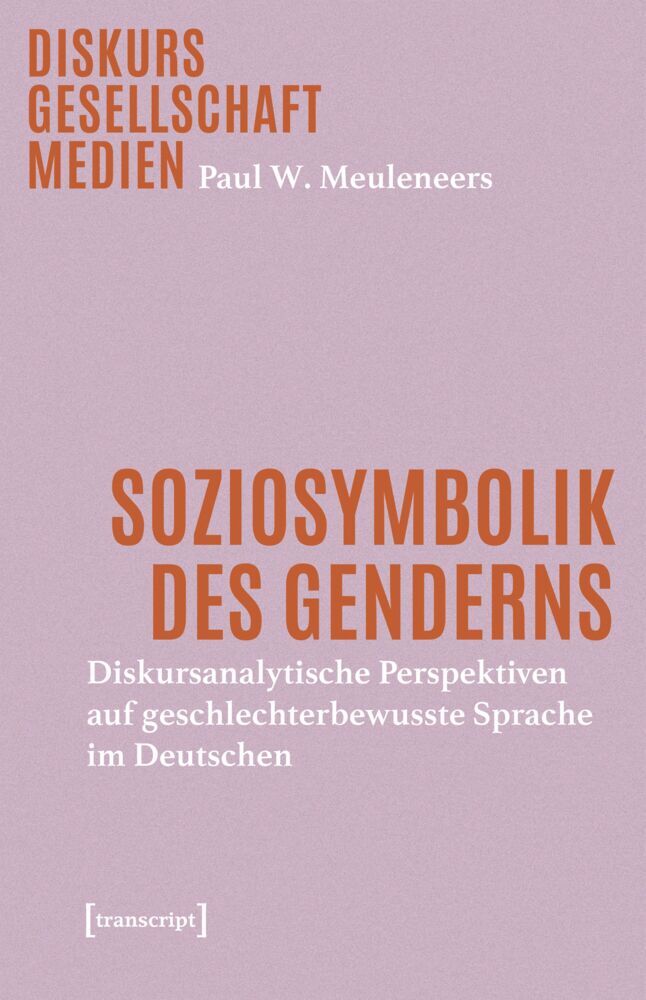 Soziosymbolik des Genderns (Paul W. Meuleneers)