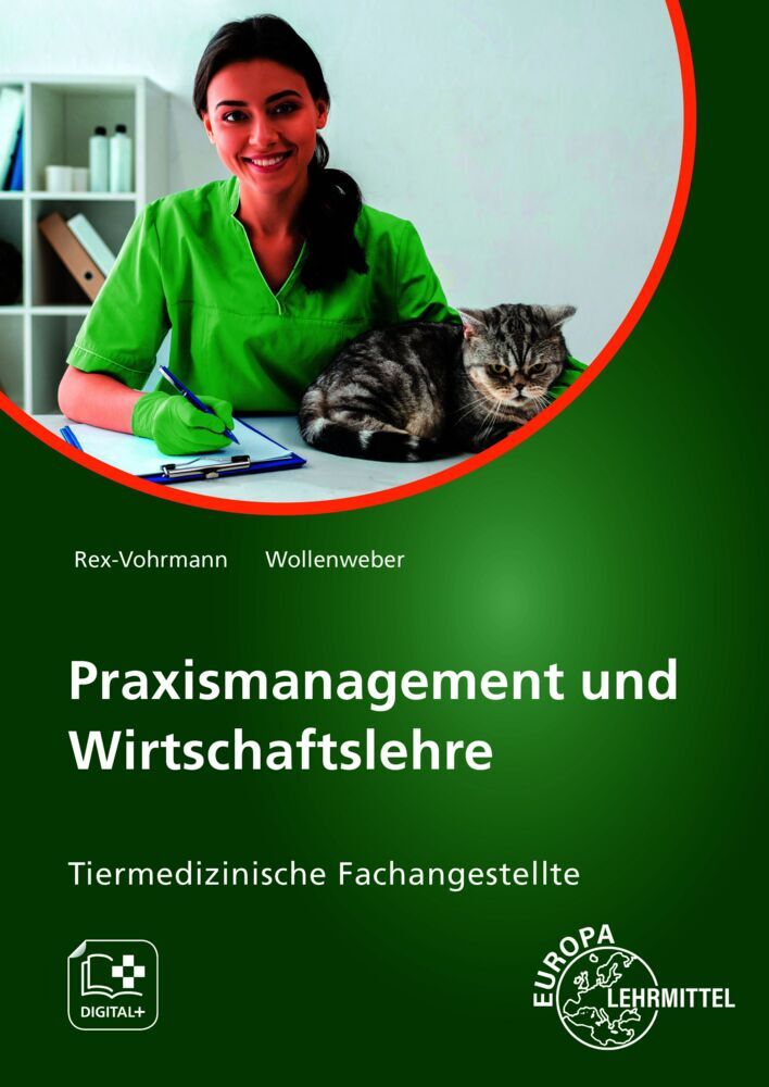 Praxismanagement und Wirtschaftslehre, Tiermedizinische Fachangestellte (Beate Rex-Vohrmann)