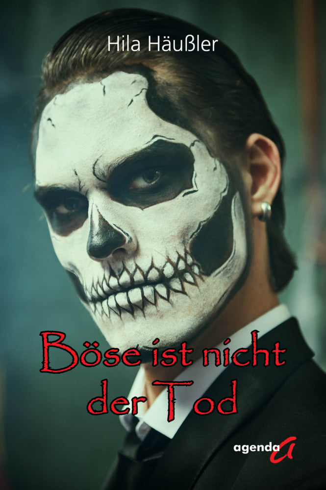 Böse ist nicht der Tod (Hila Häußler)