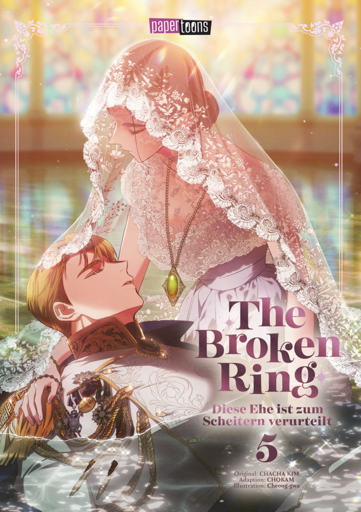 The Broken Ring - Diese Ehe ist zum Scheitern verurteilt 05 (Chokam Chacha Kim)