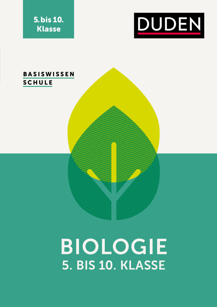 Basiswissen Schule - Biologie 5. bis 10. Klasse (Christa Pews-Hocke)