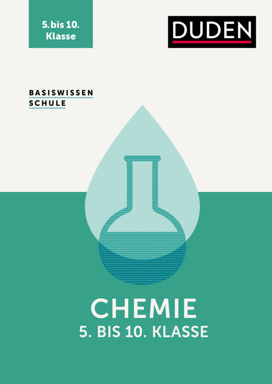 Basiswissen Schule - Chemie 5. bis 10. Klasse (Claudia Puhlfürst)