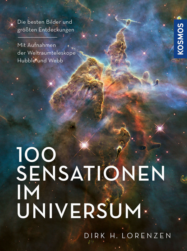 100 Sensationen im Universum (Dirk H. Lorenzen)