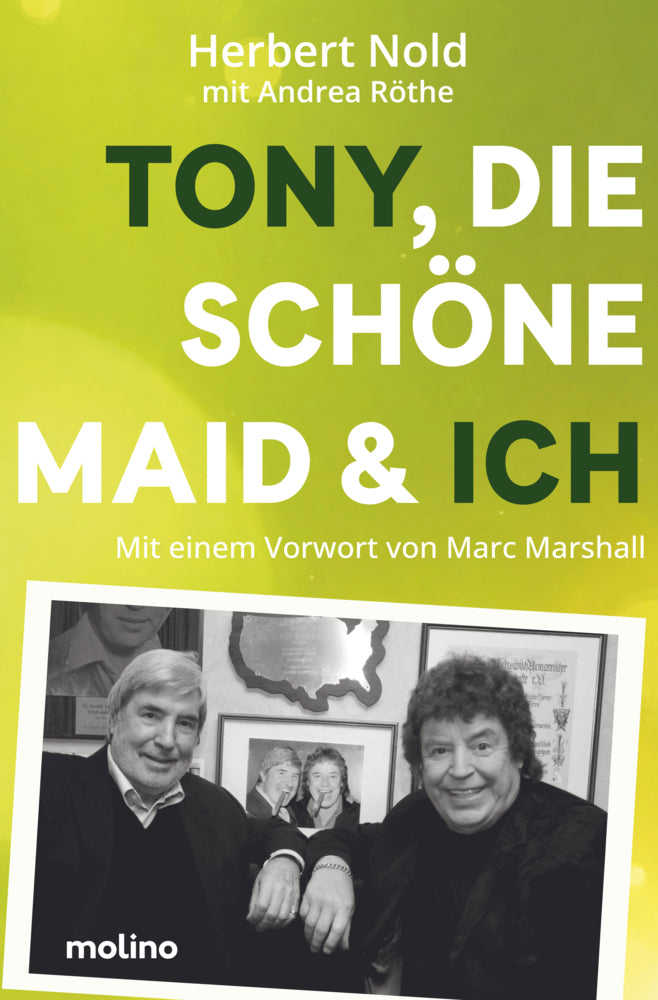 Tony, die schöne Maid & ich (Herbert Nold)