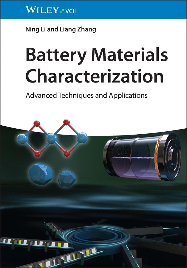 Battery Materials Characterization (Ning Li)