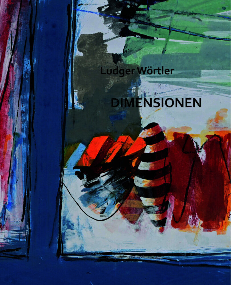 Dimensionen (Ludger Wörtler)