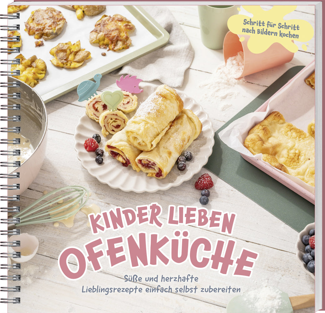 Kinder lieben Ofenküche (Wochenblatt Für Landwirtschaft Und Landleben)