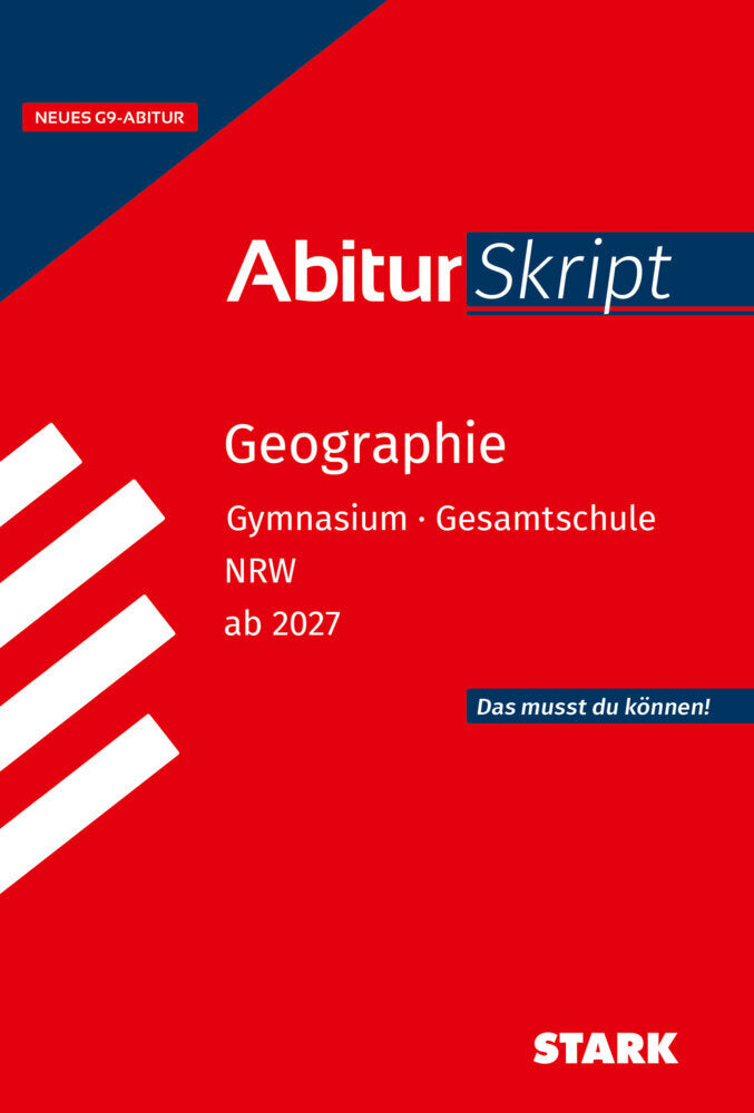STARK Geographie - AbiturSkript NRW ab 2027 (Rainer Koch)