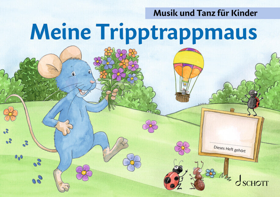Meine Tripptrappmaus (Jutta Funk)