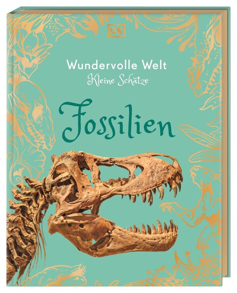 Wundervolle Welt - Kleine Schätze. Fossilien (Dean Lomax)
