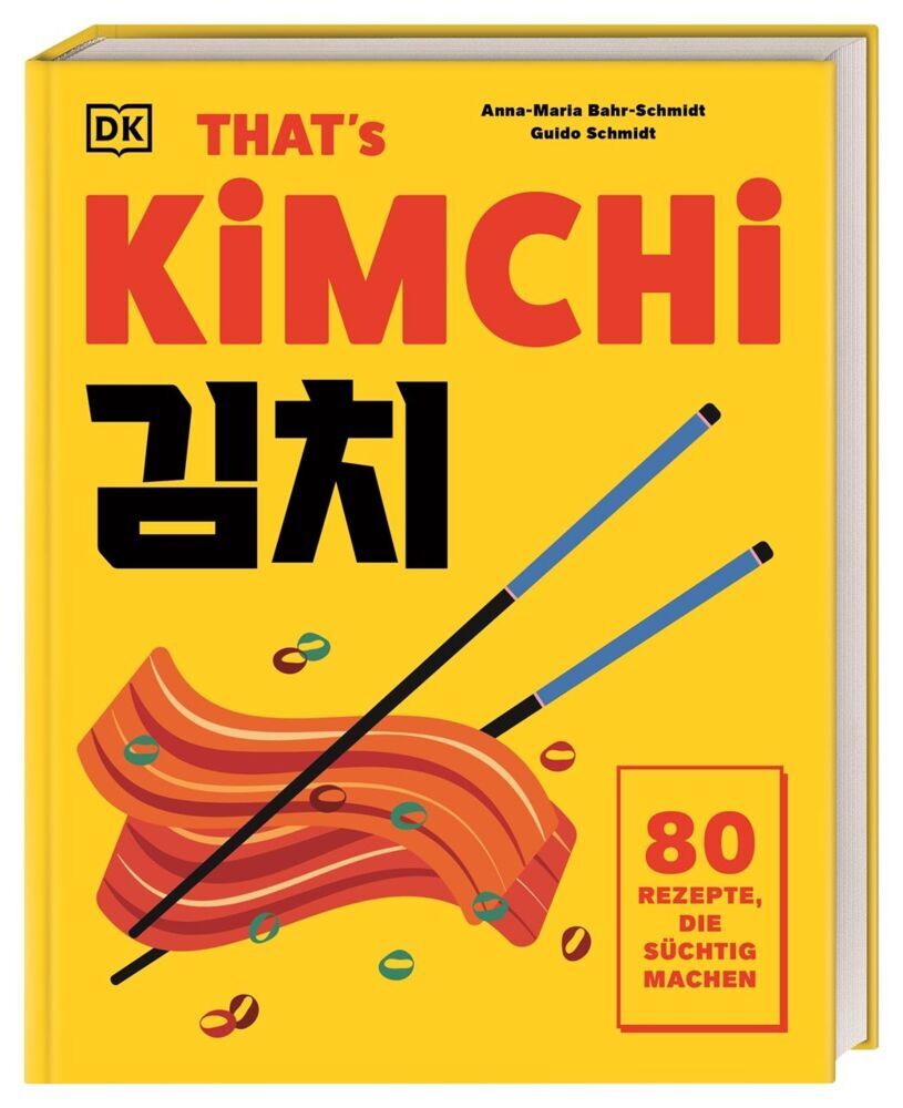 That's Kimchi (Anna-Maria Bahr-Schmidt & Guido Schmidt)