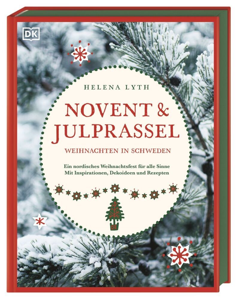 Novent & Julprassel. Weihnachten in Schweden (Helena Lyth)