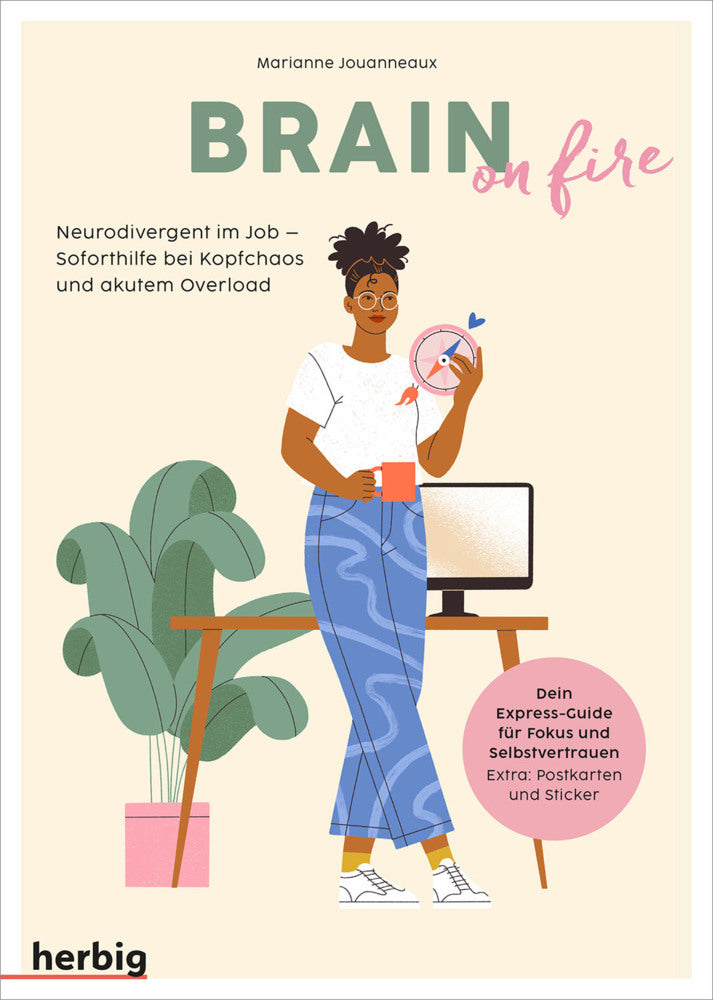 Brain on fire - Neurodivergent im Job (Marianne Jouanneaux)