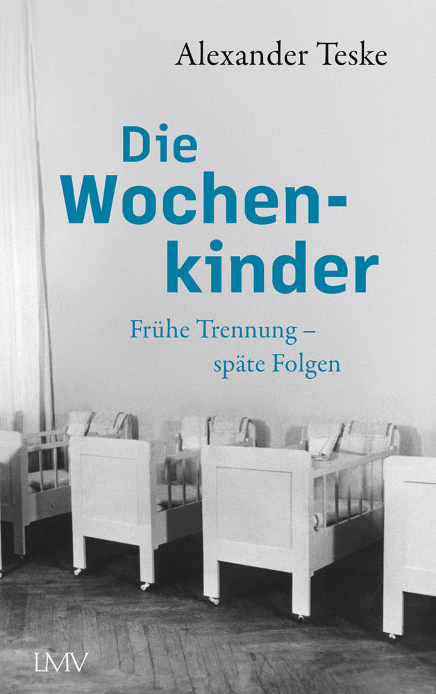 Die Wochenkinder (Alexander Teske)