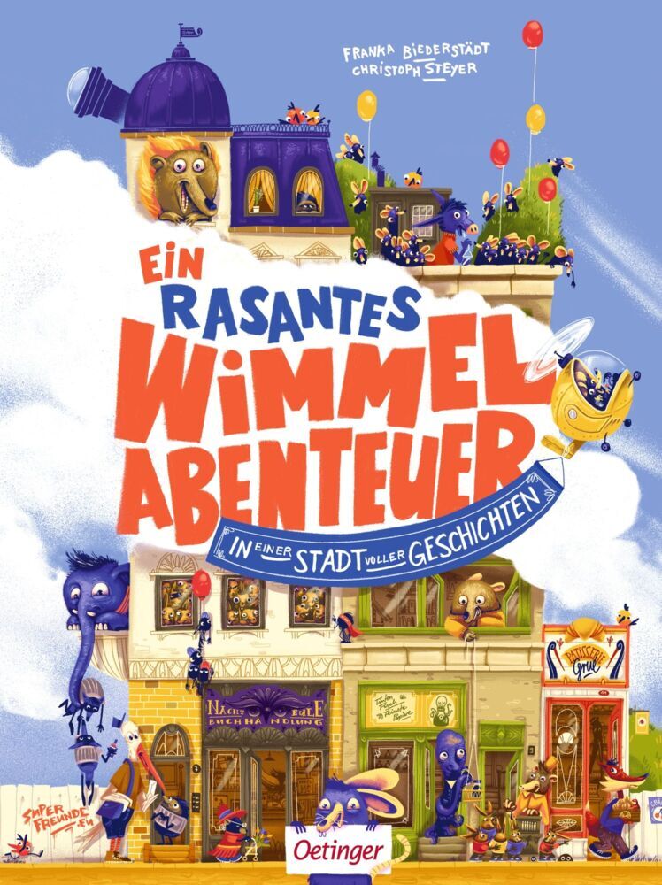 Ein rasantes Wimmel-Abenteuer in einer Stadt voller Geschichten (Christoph Steyer)
