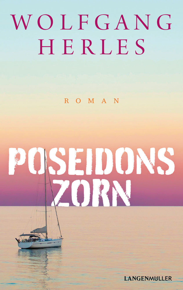 Poseidons Zorn (Wolfgang Herles)