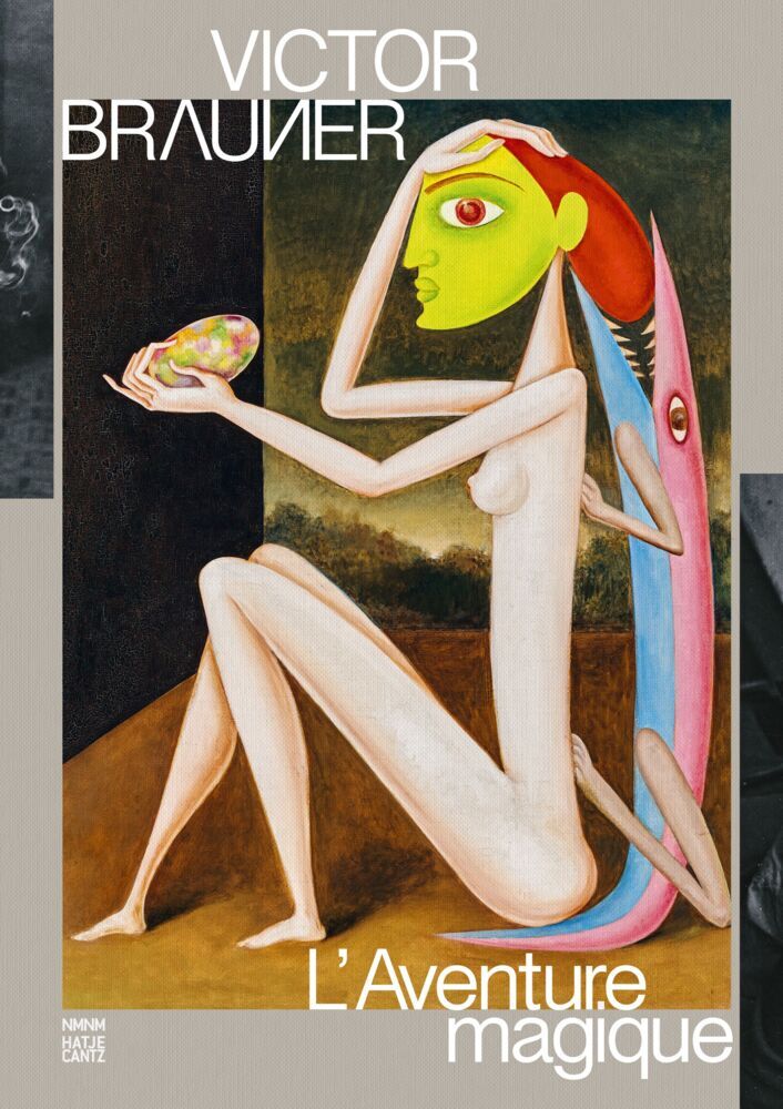 Victor Brauner: L'Aventure magique (Camille Morando)