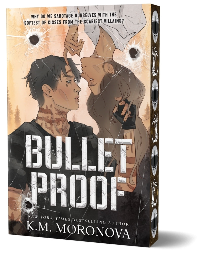 Bulletproof (K.M. Moronova)