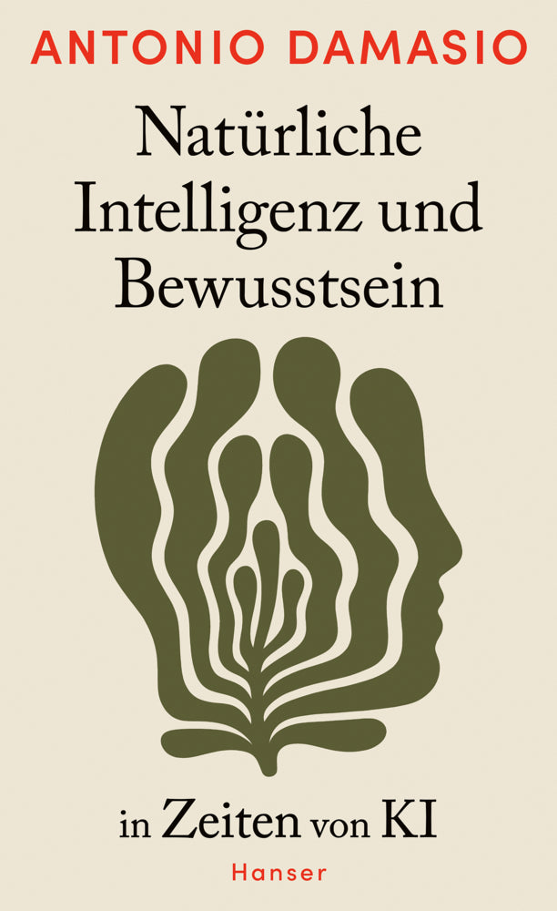 Natürliche Intelligenz und Bewusstsein in Zeiten von KI (Antonio Damasio)