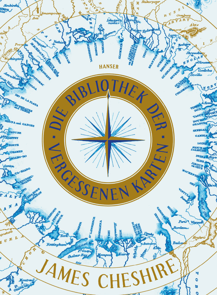 Die Bibliothek der vergessenen Karten (James Cheshire)