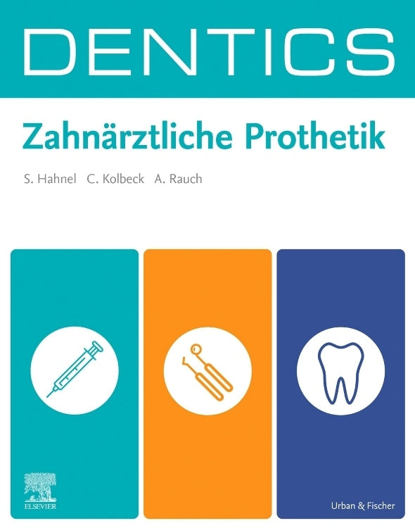 DENTICS Zahnärztliche Prothetik (Sebastian Hahnel)
