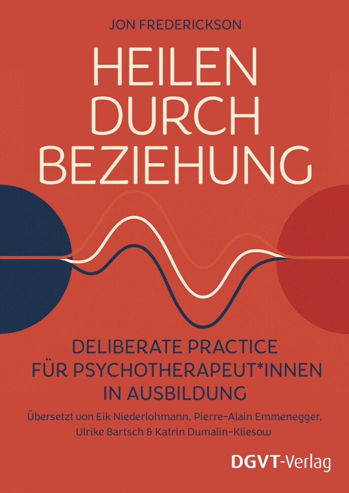 Heilen durch Beziehung (Jon Frederickson)