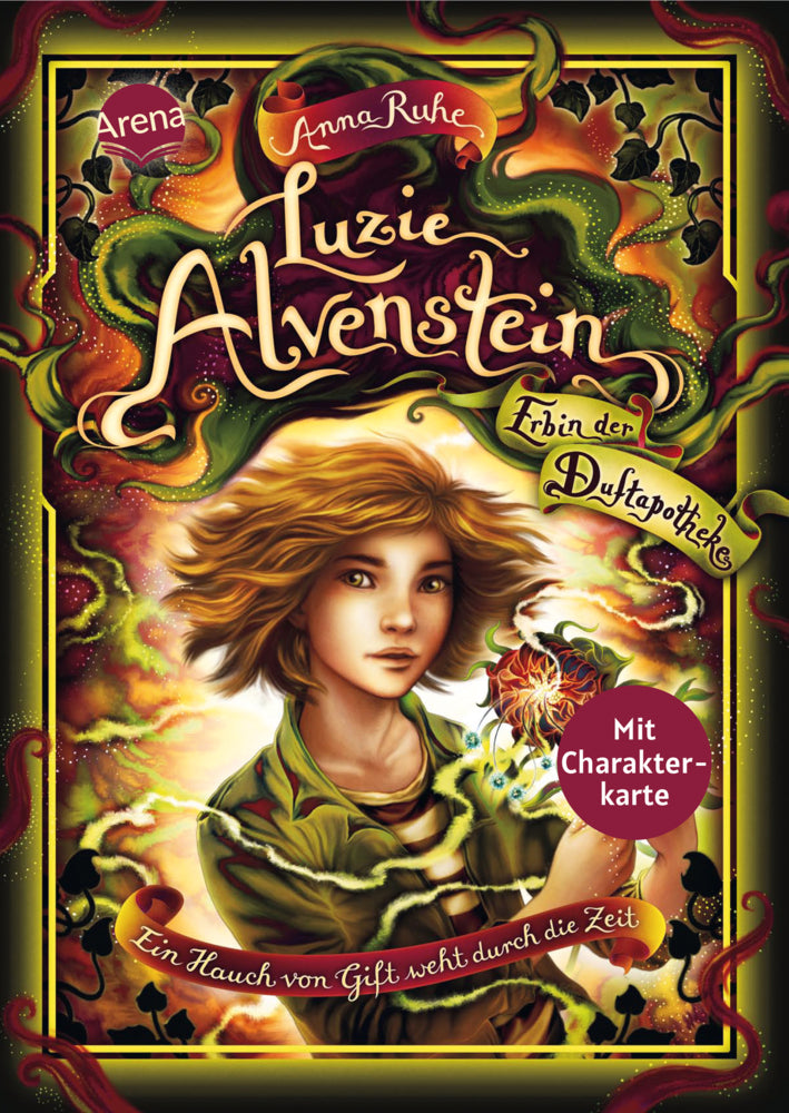 Luzie Alvenstein - Erbin der Duftapotheke (3). Ein Hauch von Gift weht durch die Zeit (Anna Ruhe)