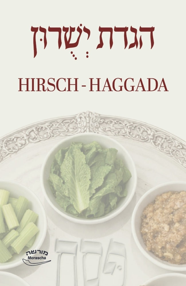 Hirsch-Haggada (Abraham Michalski)