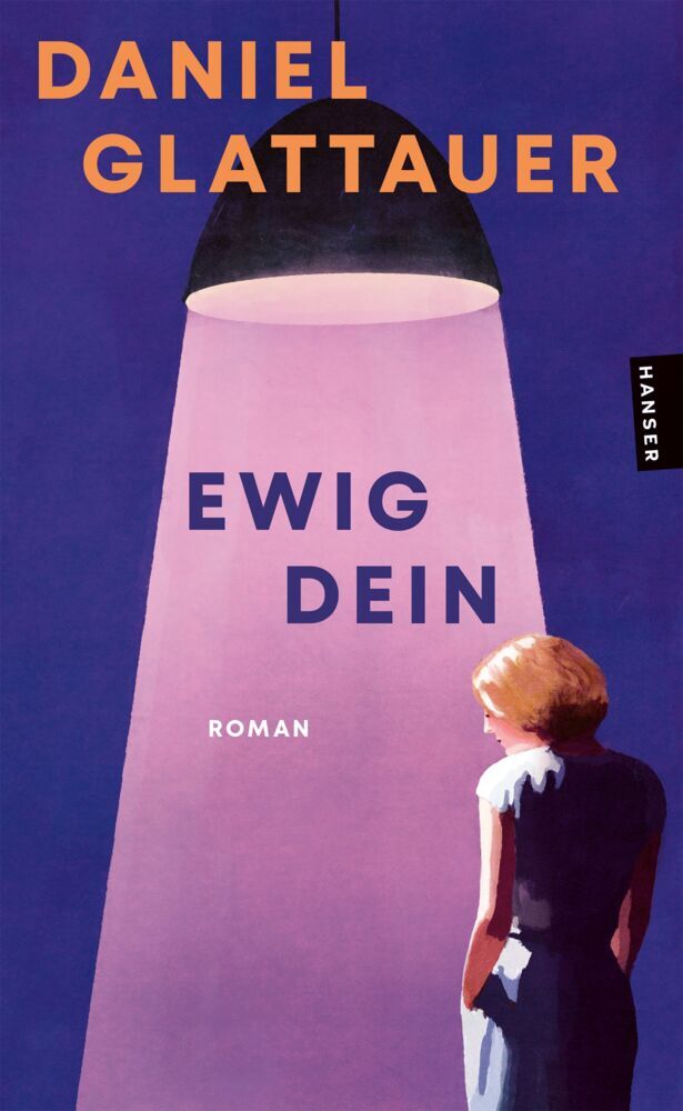 Ewig Dein (Daniel Glattauer)