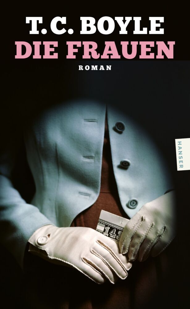 Die Frauen (T. C. Boyle)
