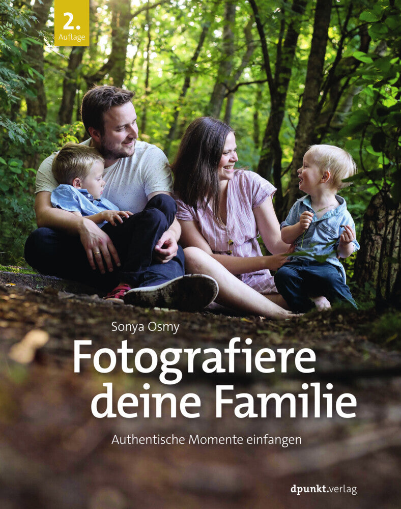 Fotografiere deine Familie (Sonya Osmy)