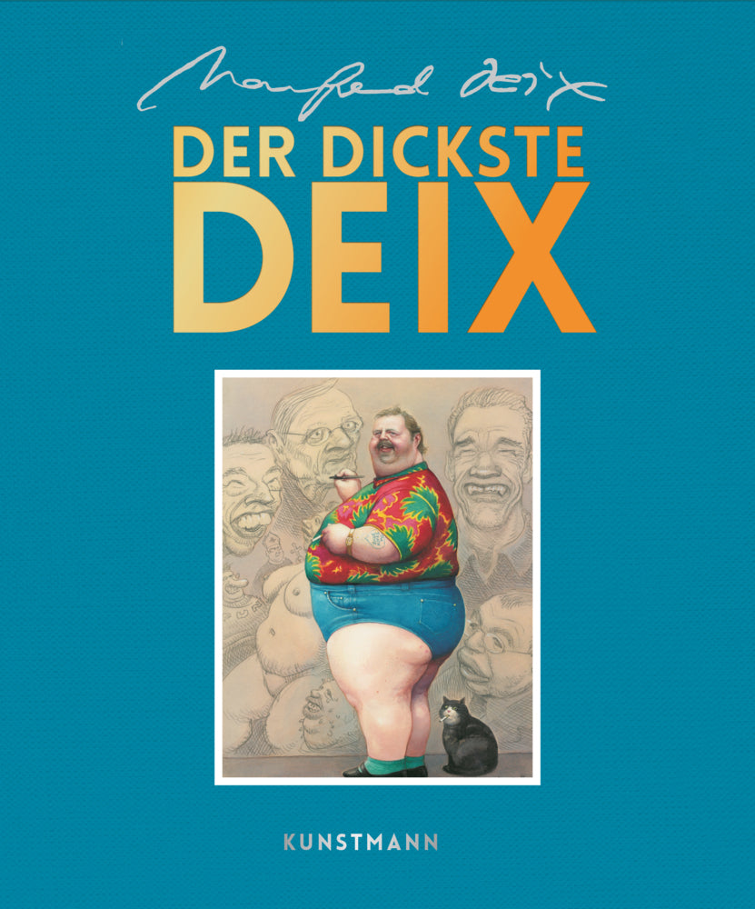 Der dickste Deix (Manfred Deix)