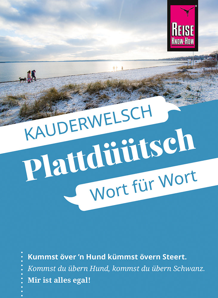 Reise Know-How Sprachführer Plattdüütsch - Das echte Norddeutsch (Hans-Jürgen Fründt)