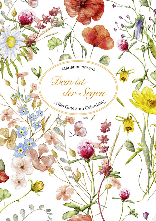 Dein ist der Segen (Marianne Ahrens)