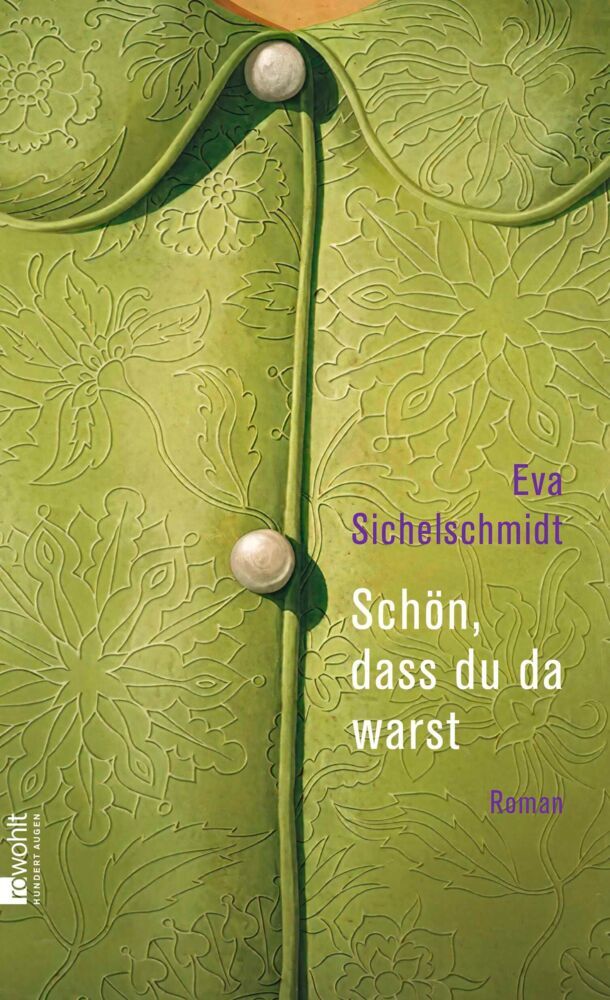 Schön, dass du da warst (Eva Sichelschmidt)