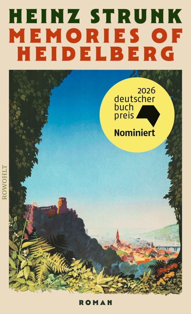 Memories of Heidelberg (Heinz Strunk)