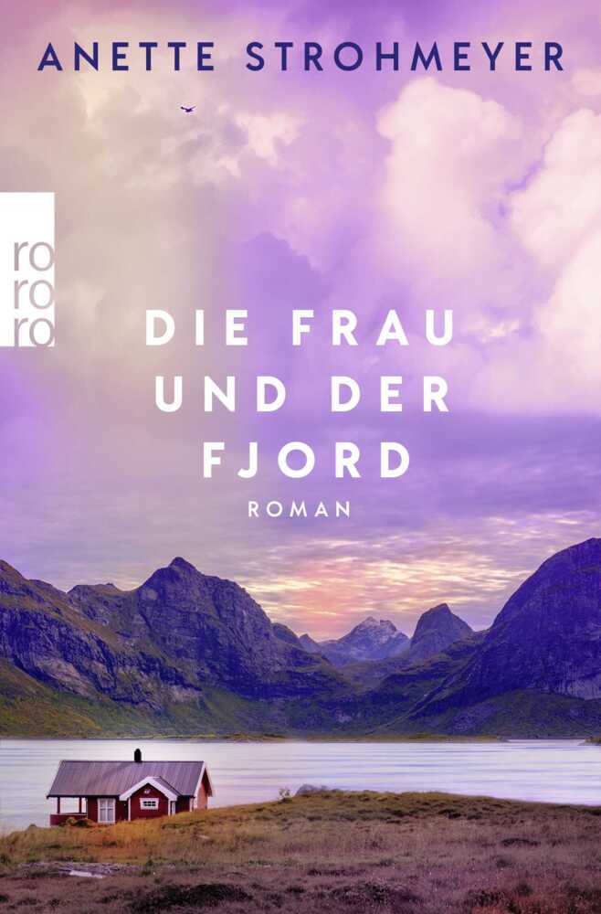 Die Frau und der Fjord (Anette Strohmeyer)