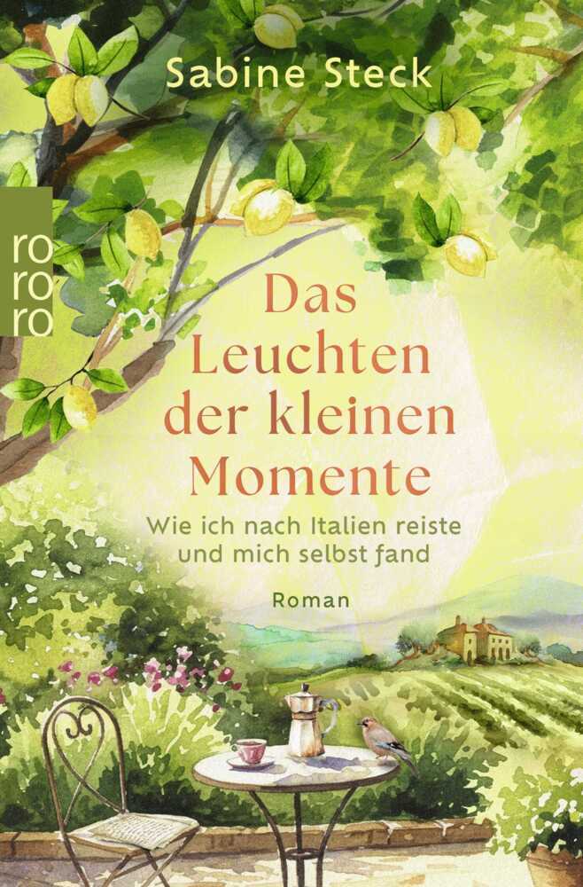 Das Leuchten der kleinen Momente (Sabine Steck)