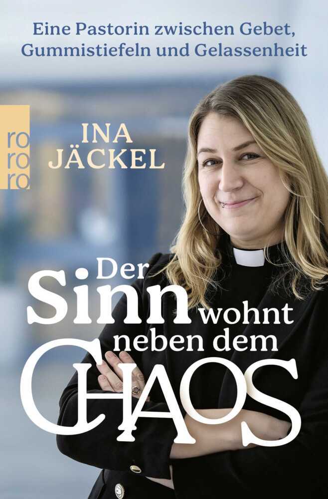 Der Sinn wohnt neben dem Chaos (Ina Jäckel)
