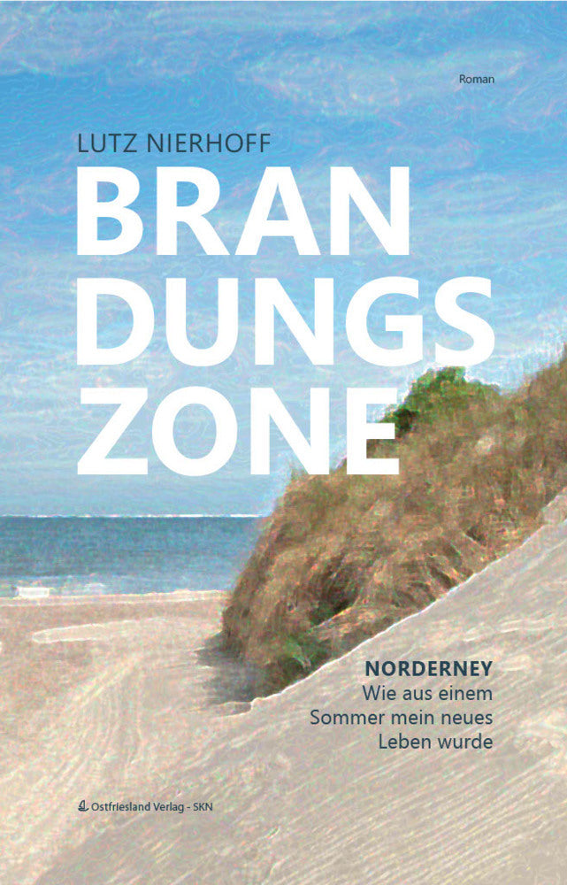 Brandungszone (Ostfriesland Verlag - Skn Druck Und Verlag Gmbh & Co. Kg)