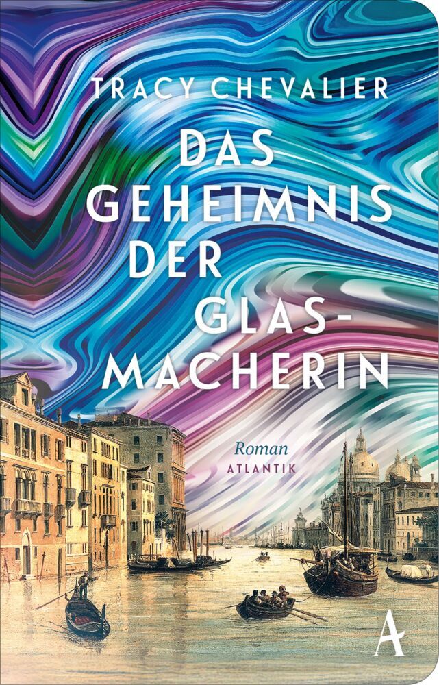 Das Geheimnis der Glasmacherin (Tracy Chevalier)